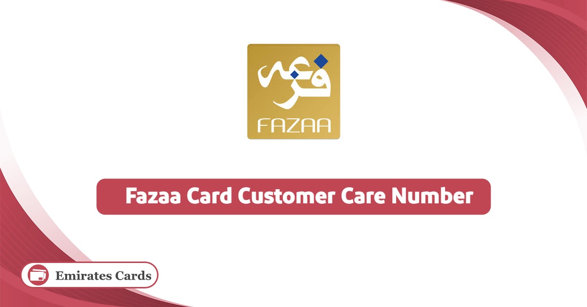 Fazaa Card Contact Number